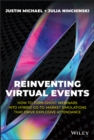 Image for Reinventing virtual events  : how to turn ghost webinars into hybrid go-to-market simulations that drive explosive attendance