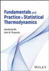 Image for Fundamentals and Practice in Statistical Thermodynamics