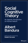 Image for Social cognitive theory  : an agentic perspective on human nature