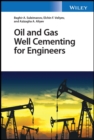 Image for Oil and gas well cementing for engineers