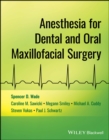 Image for Anesthesia for Dental and Oral Maxillofacial Surgery