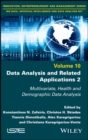 Image for Data Analysis and Related Applications, Volume 2: Multivariate, Health and Demographic Data Analysis