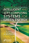 Image for Intelligent and Soft Computing Systems for Green Energy