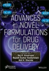 Image for Advances in novel formulations for drug delivery