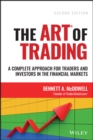 Image for The ART of Trading : A Complete Approach for Traders and Investors in the Financial Markets
