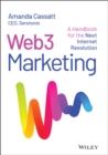 Image for Web3 marketing  : a handbook for the next Internet revolution