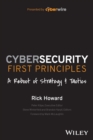 Image for Cybersecurity first principles  : a reboot of strategy and tactics