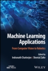 Image for Machine Learning Applications: From Computer Vision to Robotics