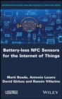Image for Battery-less NFC Sensors for the Internet of Things
