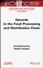 Image for Hazards in the Food Processing and Distribution Chain