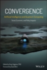 Image for Convergence: Artificial Intelligence and Quantum Computing