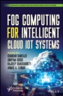Image for Fog Computing for Intelligent Cloud IoT Systems