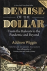 Image for Demise of the Dollar