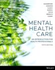 Image for Mental health care  : an introduction for health professionals