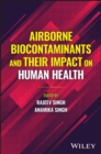 Image for Airborne Biocontaminants and their Impact on Human Health