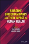 Image for Airborne Biocontaminants and their Impact on Human Health