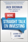 Image for More straight talk on investing  : lessons for a lifetime