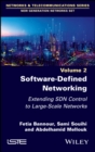 Image for Software-Defined Networking 2: Extending SDN Control to Large-Scale Networks