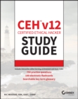 Image for CEH v12 certified ethical hacker study guide