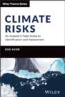 Image for Climate risks  : an investor&#39;s field guide to identification and assessment