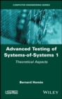 Image for Advanced Testing of Systems-of-Systems, Volume 1