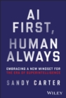 Image for AI First, Human Always