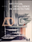 Image for Artificial Intelligence in Architecture