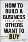 Image for How to Build a Business Others Want to Buy