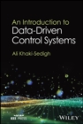 Image for An Introduction to Data-Driven Control Systems