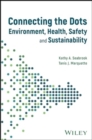 Image for Connecting the Dots between Environmental Health a nd Safety and Sustainability