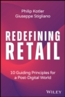 Image for Redefining retail  : 10 guiding principles for a post-digital world