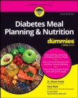 Image for Diabetes Meal Planning &amp; Nutrition For Dummies