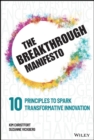 Image for Breakthrough Manifesto: Ten Principles to Spark Transformative Innovation