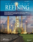 Image for Petroleum Refining Design and Applications Handbook, Volume 5: Pressure Relieving Devices and Emergency Relief System Design, Process Safety and Energy Management, Product Blending, Cost Estimation and Economic Evaluation, Sustainability in Petroleum Refining