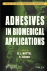 Image for Adhesives in Biomedical Applications