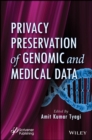Image for Privacy Preservation of Genomic and Medical Data