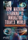 Image for How Machine Learning is Innovating Today&#39;s World