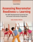 Image for Assessing Neuromotor Readiness for Learning : The INPP Developmental Screening Test and School Intervention Programme