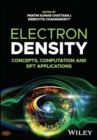 Image for Electron Density : Concepts, Computation and DFT Applications