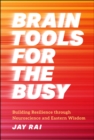 Image for Brain Tools for the Busy