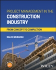 Image for Next generation construction project management  : from concept to completion