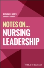 Image for Notes on ... nursing leadership