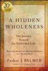 Image for A Hidden Wholeness