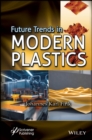 Image for Future Trends in Modern Plastics