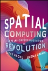 Image for Spatial computing  : an AI-driven business revolution