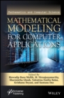 Image for Mathematical Modeling for Computer Applications