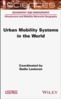 Image for Urban mobility systems in the world