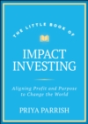 Image for The Little Book of Impact Investing