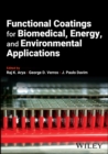 Image for Functional Coatings for Biomedical, Energy, and Environmental Applications