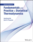 Image for Fundamentals and Practice in Statistical Thermodynamics, Solutions Manual